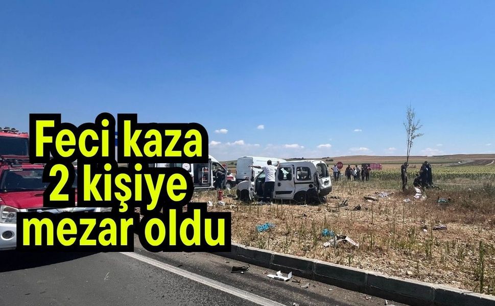 Feci kaza 2 kişiye mezar oldu