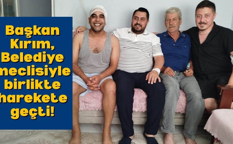 Başkan Kırım, Belediye meclisiyle birlikte harekete geçti!