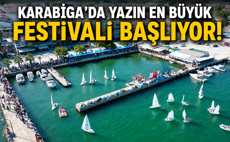 Karabiga'da yazın en büyük festivali başlıyor! İşte dopdolu program