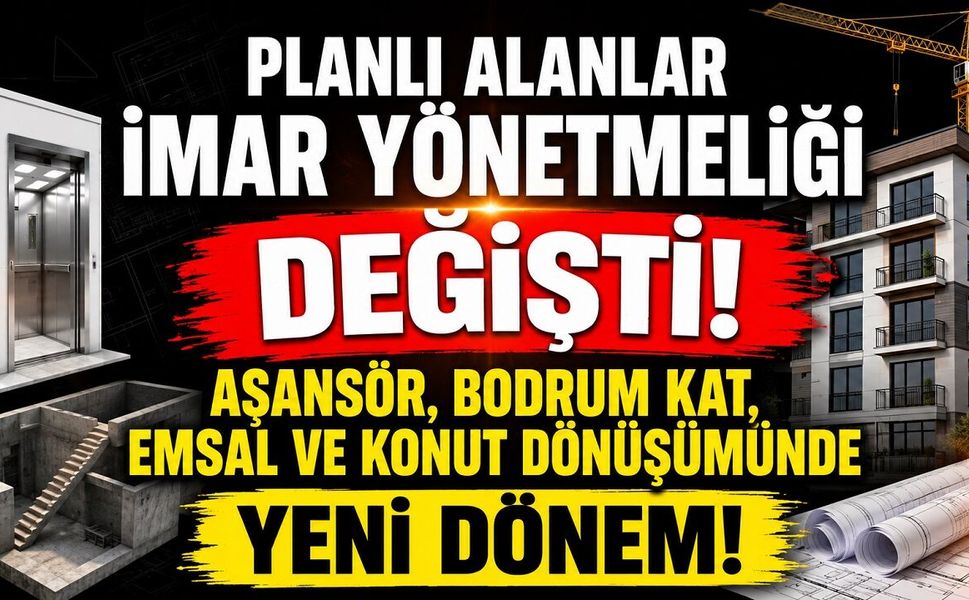 İmar Yönetmeliği Değişti: Asansör ve Konutta Yeni Dönem