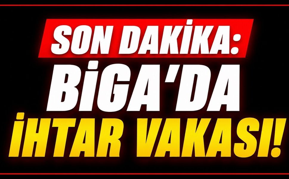 Son Dakika: Biga'da Yaşamına Son Verdi