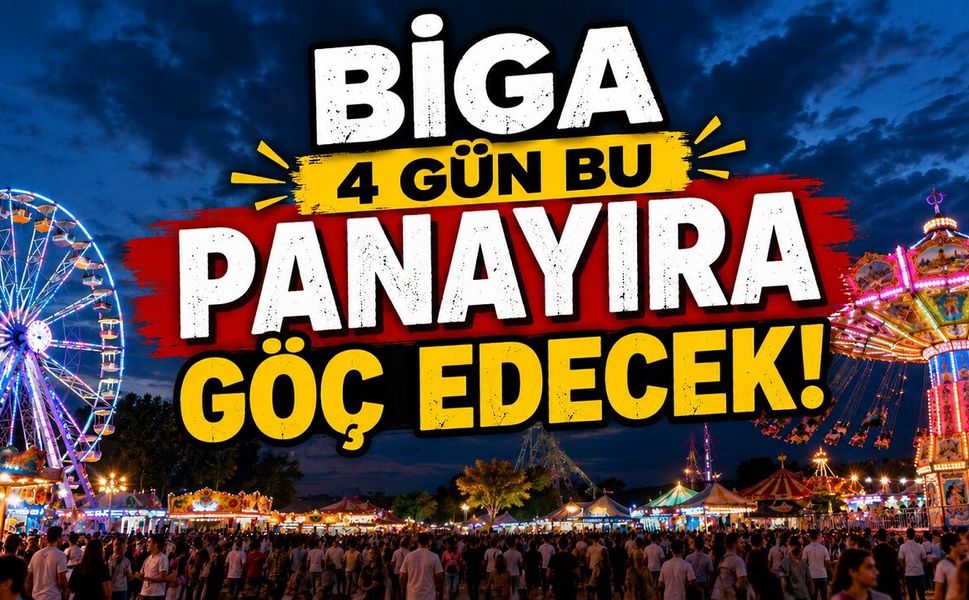 Biga 4 Gün Bu Panayıra Göç Edecek!