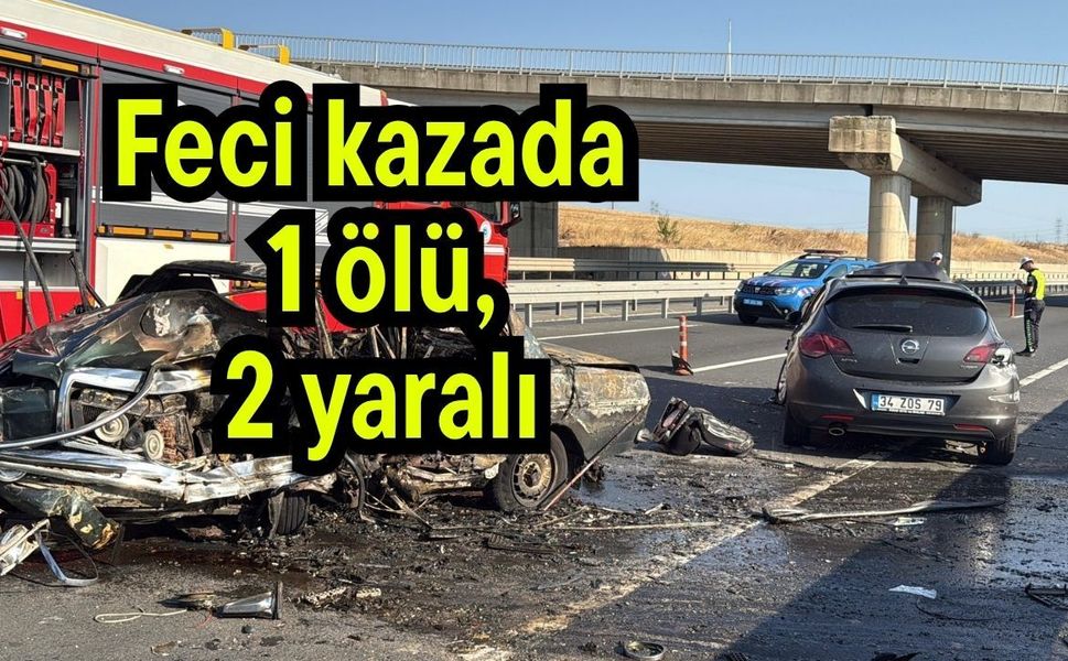Feci kazada 1 ölü, 2 yaralı