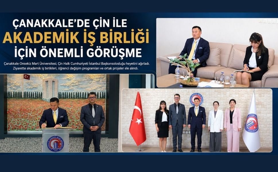 Çanakkale’de Çin ile Akademik İş Birliği İçin Önemli Görüşme