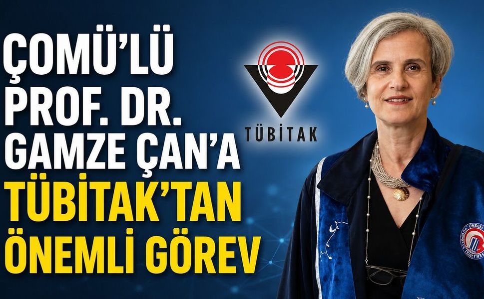 ÇOMÜ’lü Prof. Dr. Gamze Çan’a TÜBİTAK’tan Önemli Görev