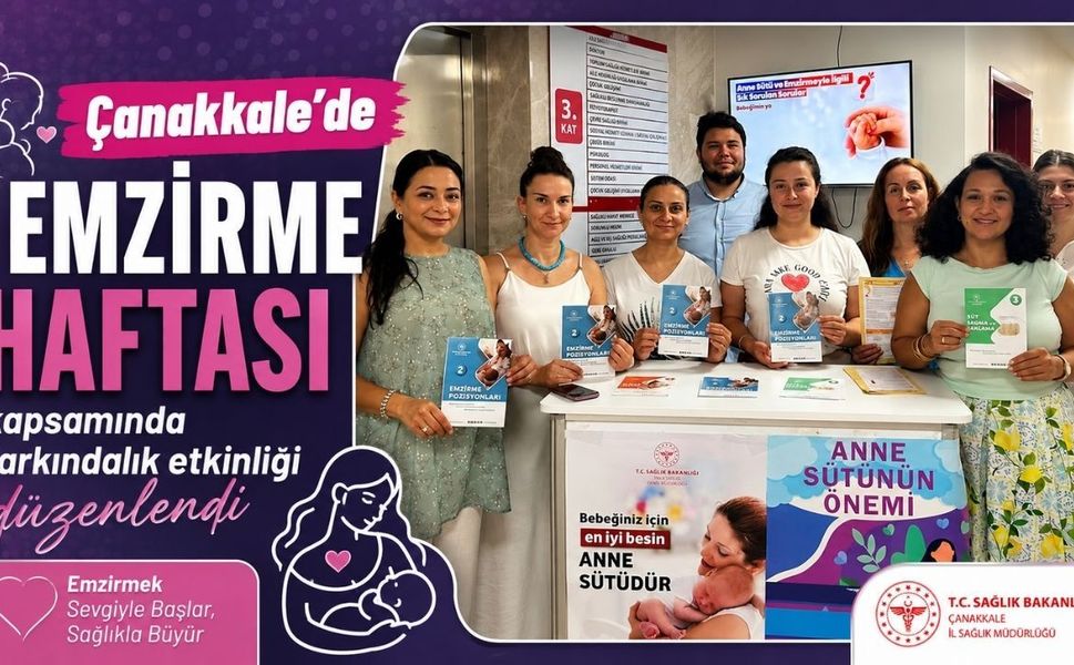 Çanakkale'de Emzirme Haftası kapsamında farkındalık etkinliği düzenlendi