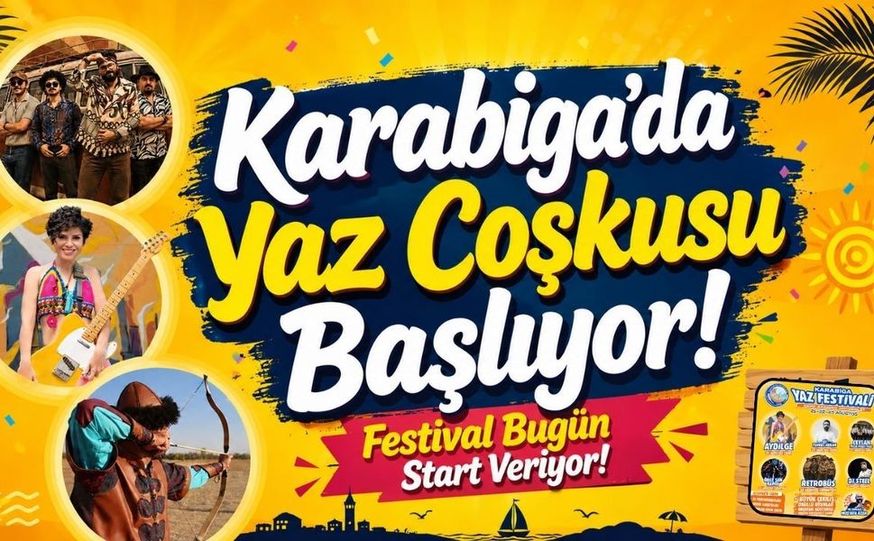 Karabiga’da Yaz Coşkusu Başlıyor! Festival Bugün Start Veriyor!