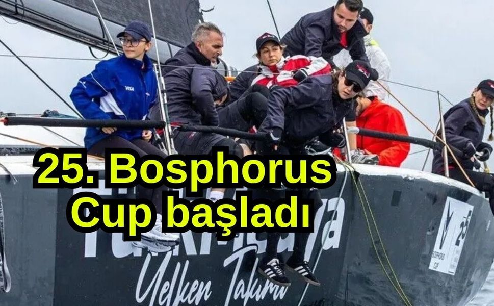 25. Bosphorus Cup başladı
