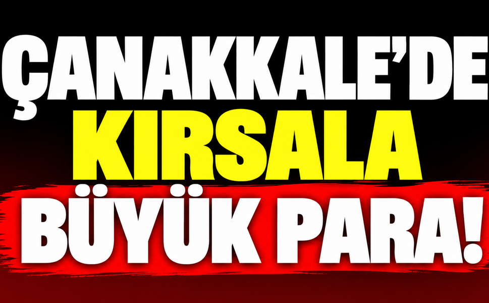 Çanakkale’de kırsala büyük para!