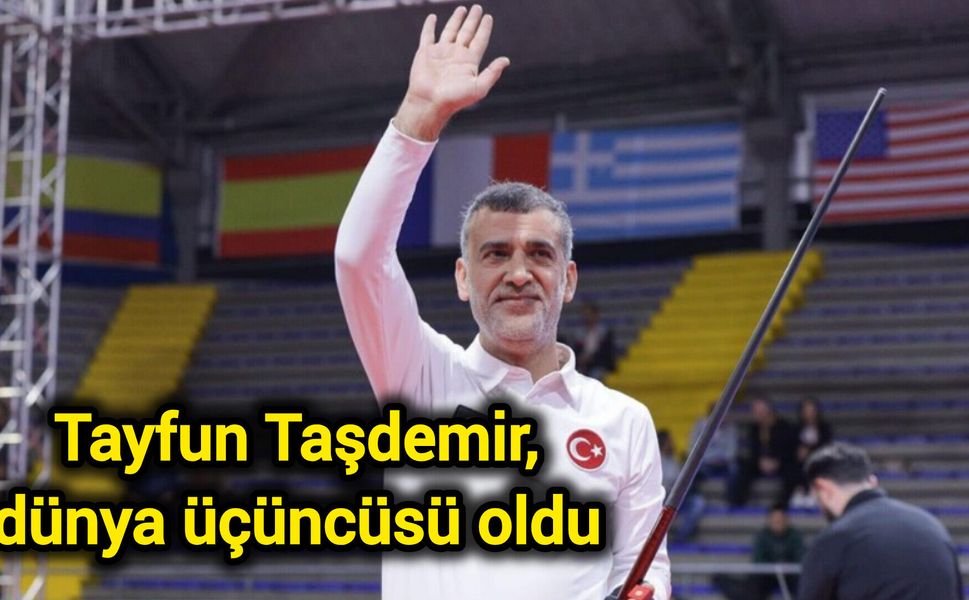 Tayfun Taşdemir, dünya üçüncüsü oldu