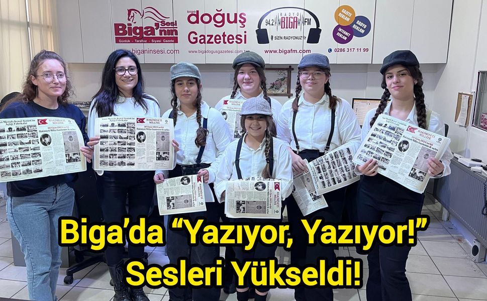 Biga’da “Yazıyor, Yazıyor!” Sesleri Yükseldi!
